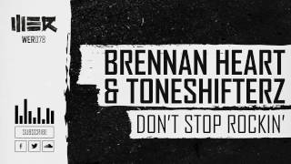 Watch Brennan Heart Dont Stop Rockin video