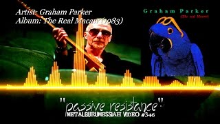Watch Graham Parker Passive Resistance video