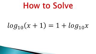 Quick and short solution of a logarithmic equation