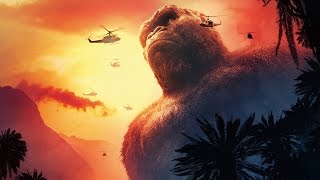 Kong: Skull Island Movie Trailer