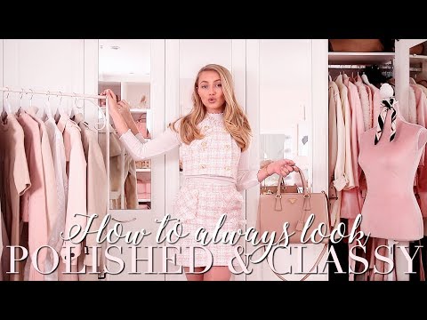How to ALWAYS look polished & classy; my TOP style tips! ~ Freddy My Love - YouTube