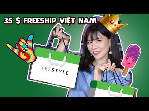 Hướng dẫn cách tự order mỹ phẩm Hàn Quốc, Nhật, Mỹ... từ web Yesstyle - 35 USD freeship Việt Nam