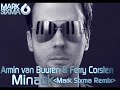 Armin van Buuren & Ferry Corsten - Minack (Mark Sixma Remix)