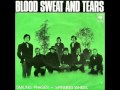 Blood, Sweat & Tears - Spinning Wheel (album version)