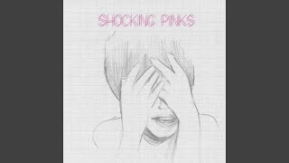 Watch Shocking Pinks Smokescreen video