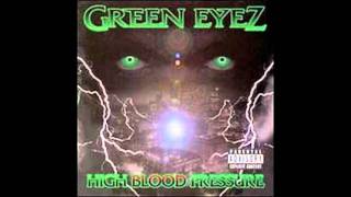 Watch Green Eyez Ghetto Star video