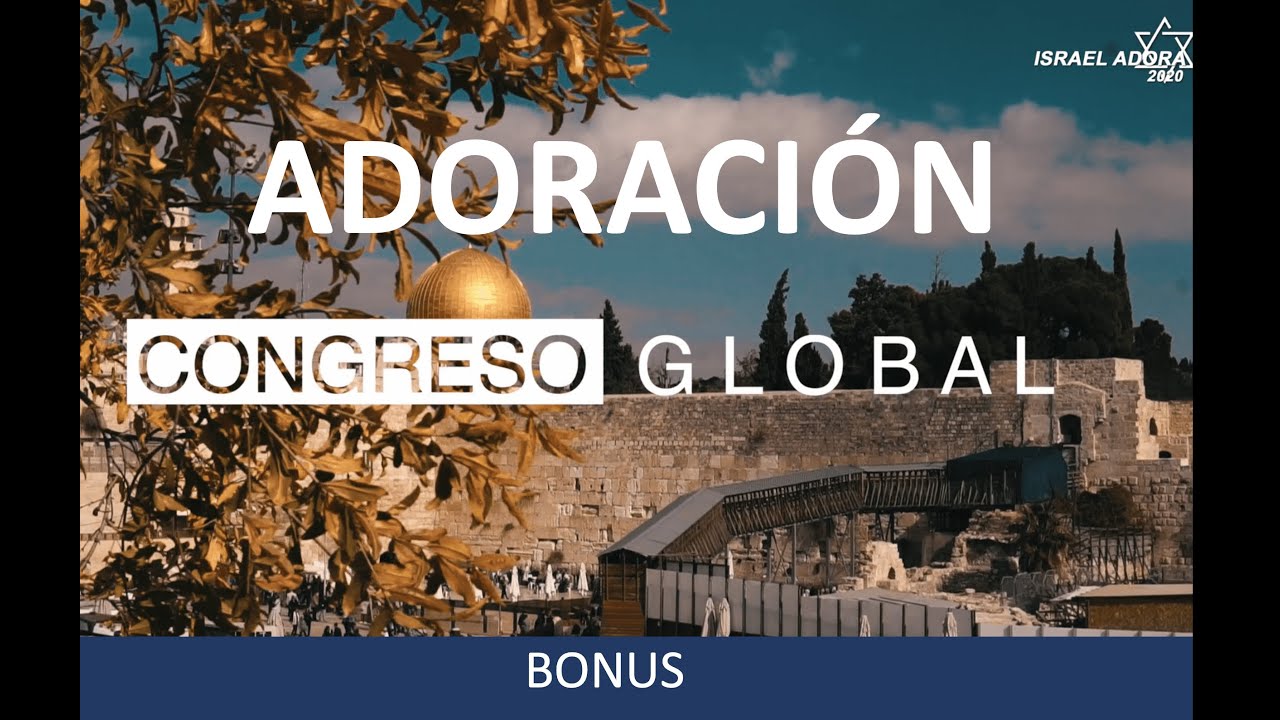 Congreso Global En Linea - Israel Adora