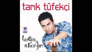Tarık Tüfekçi - Var Sende