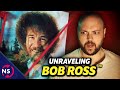 Unraveling the REAL Bob Ross: Man, Artist, Brand™
