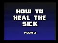 Charles and Frances Hunter   02   How To Heal The Sick   CLICKWAP MOBI