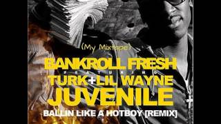 Watch Bankroll Fresh Hot Boy feat Lil Wayne Turk  Juvenile video