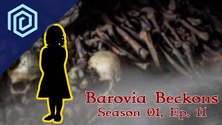 Barovia Beckons | Season 01 : Episode 11 | “The blood is the life!”