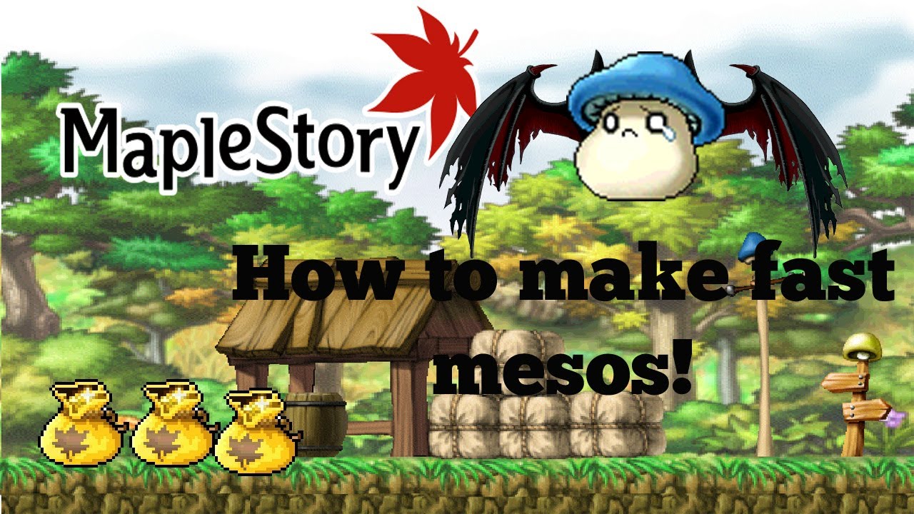 how to earn mesos quickly in maplestory