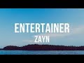 ZAYN Entertainer Lyrics (Official lyrics Video)