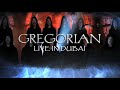 M PREMIERE: GREGORIAN - Live in Dubai