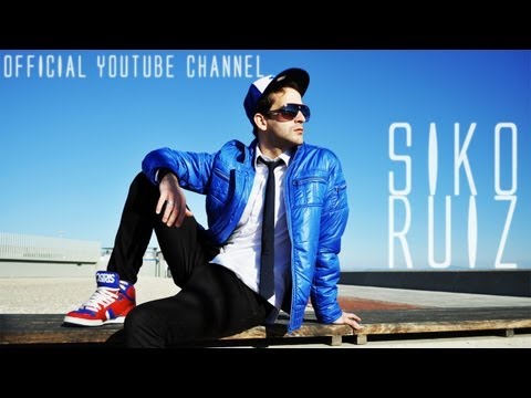 Siko Ruiz - You Are My Love " Official track" [Promotion Video]