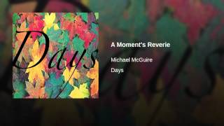 Watch Michael McGuire Days video