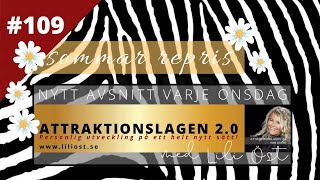 ATTRAKTIONSLAGEN 2.0 I #109 Sommarrepris - När vårt belöningscentra ligger i vägen