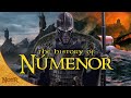 The History of Númenor | Tolkien Explained