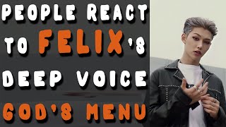 [2021] People react to FELIX's Deep Voice in God's Menu - Stray Kids