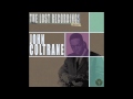 John Coltrane & Tadd Dameron Quartet - Soultrane
