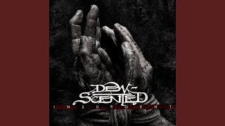 Watch Dewscented In Dying Mode video