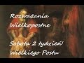Rozważania Wielkopostne ~ Przypowieść o synu marnotrawnym Rozważania Wielkopostne ~ Przypowieść o synu marnotrawnym