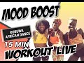 KUKUWA® AFRICAN DANCE LIVE - MOOD BOOST 15 MINS