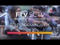 FTV SCTV - Siti Pendekar Cantik