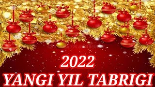 Янги Йил Табриги/Yangi Yil Tabrigi/С Новым Годом 2022...!