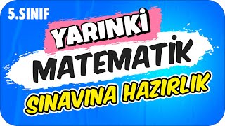 YARINKİ MATEMATİK SINAVINDA ÇIKAR! ✍🏻 5. SINIF