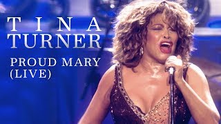Watch Tina Turner Proud Mary video