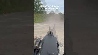 Shooting M-2 Browning 50 Cal Machine Gun Pov !    Clip Of Full M2 50 Video