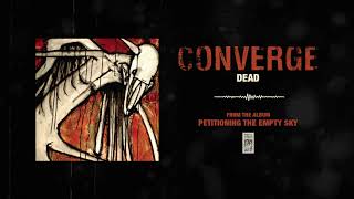 Watch Converge Dead video