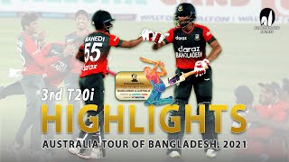 Bangladesh vs Australia Highlights || 3rd T20i || Australia tour of Bangladesh 2021