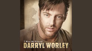 Watch Darryl Worley I Wouldnt Mind The Shackles video