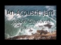 Acoustic Guitar Jam - Accompanied by Drums, Flute...