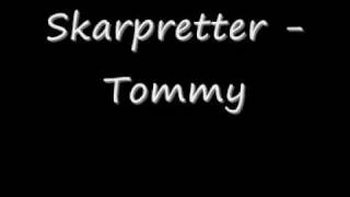 Watch Skarpretter Tommy video