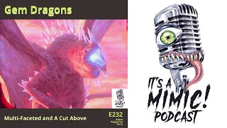 D&D 5E Podcast Dragons Gem Greatwyrm, Gem Stalker, Colvilles Gemstones