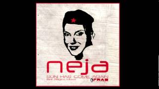 Watch Neja Sun Has Come Again video