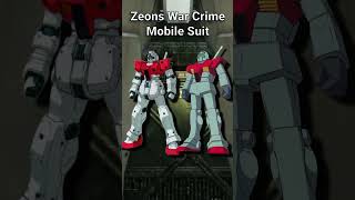 The Gm Camouf, Zeons War Crime Mobile Suit