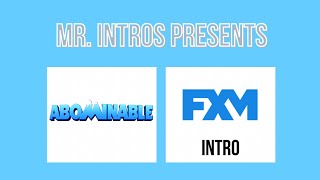 Abominable - Fxm Intro 31425 No Copyright Intended