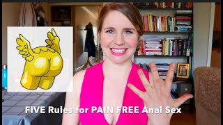Five Rules for PAIN-FREE Anal Sex