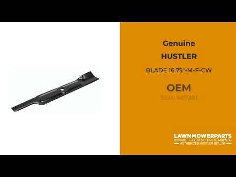 607281 BLADE 16.75"-M-F-CW - HUSTLER Genuine OEM Part 607281 BLADE 16.75"-M-F-CW - HUSTLER Genuine OEM Part