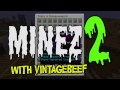 Minecraft MineZ 2 w/ VintageBeef Ep03 - "Walking Dead Hermit!!!"