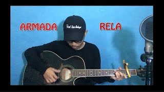 Armada - Rela || Cover by Ilham Akbar