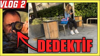 BETÜL'E DEDEKTİF TUTTUM! (VLOG 2)