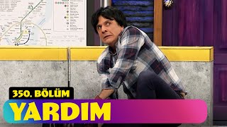 Yardım - 350. Bölüm (Güldür Güldür Show)