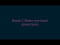 Nicole C Mullen one touch (press) lyrics