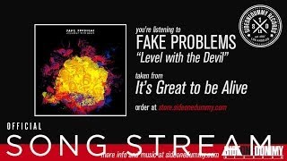 Watch Fake Problems Level With The Devil video